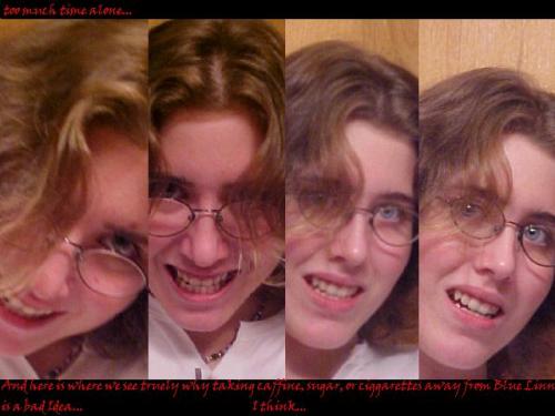 Ya see, now, this is what happens when you leave someone alone with a digital camera and a pitcher full of coffee.